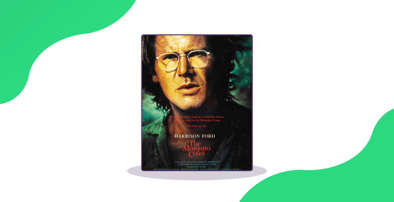 Best apple tv show - The Mosquito Coast