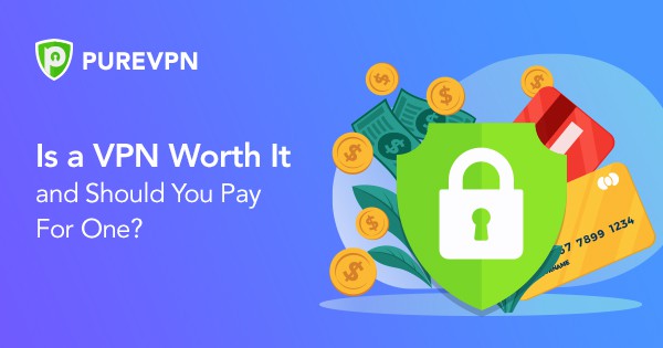 Is a VPN worth it