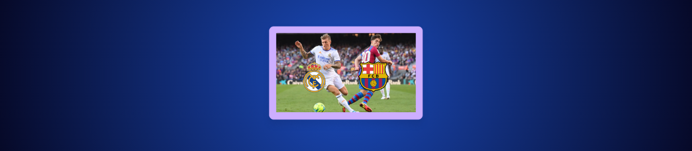 Real Madrid vs. FC Barcelona