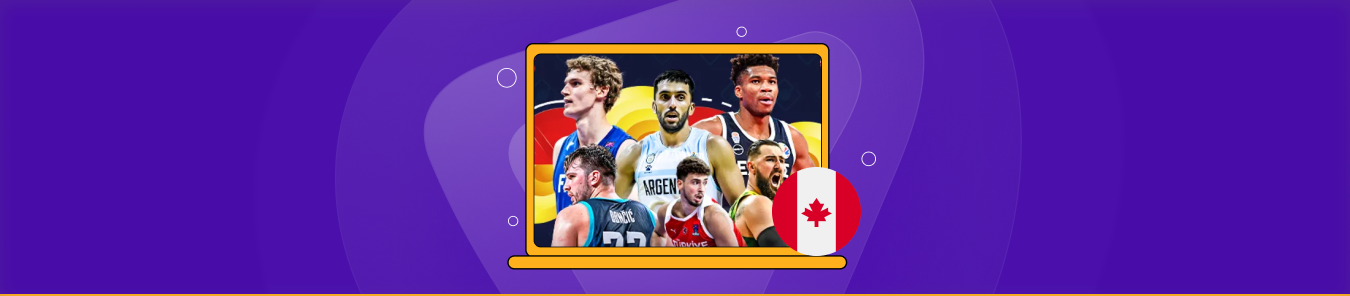How to Watch FIBA Basketball World Cup in Canada