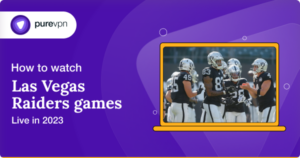 How to Watch Las Vegas Raiders Games in 2024
