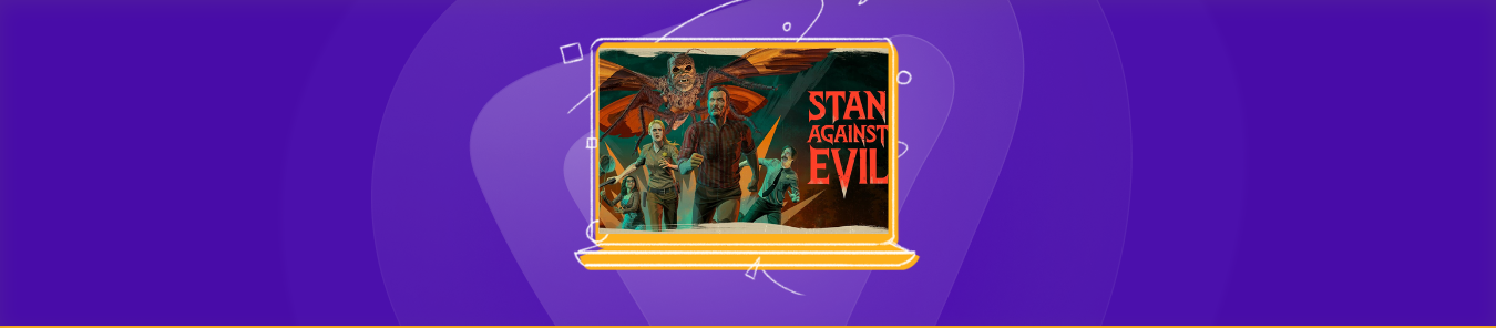 watch Stan Against Evil Season 3 outside the US watch Stan Against Evil Season 3 outside the US