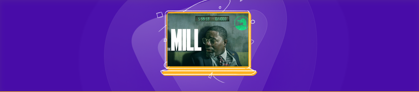 watch The Mill outside the US