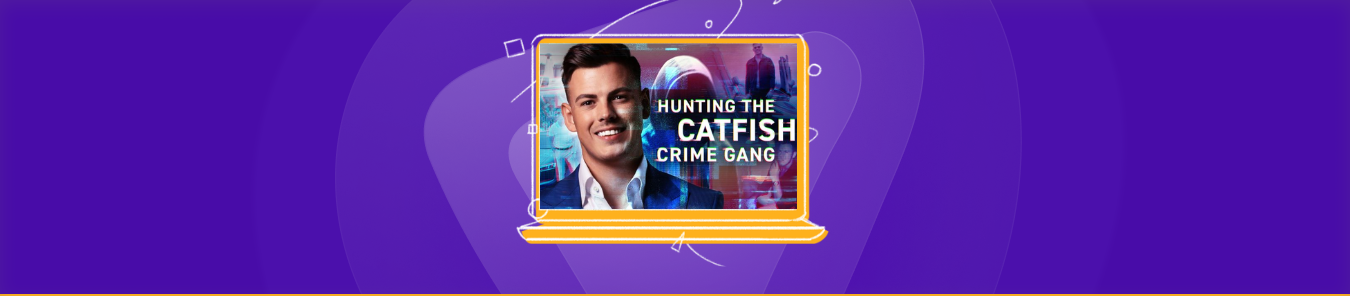 watch hunting the catfish crime gang in Australia