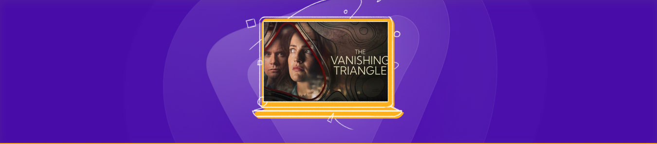 watch vanishing triangle outside the US