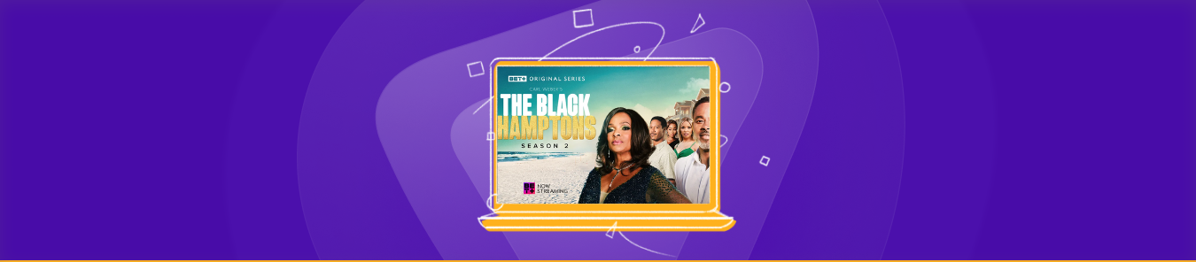 watch the black hamptons season 2 in the UK