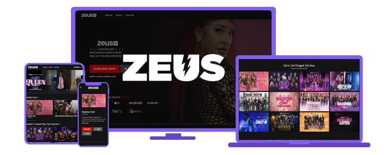 Stream  The Zeus Network on any device