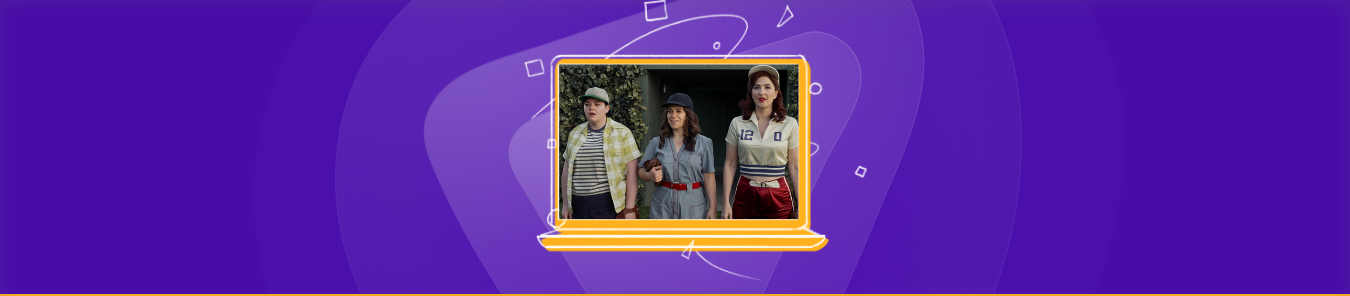 watch A League of Their Own in the UK