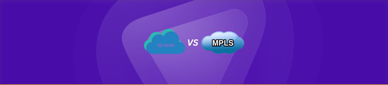 SD-WAN VS MPLS banner