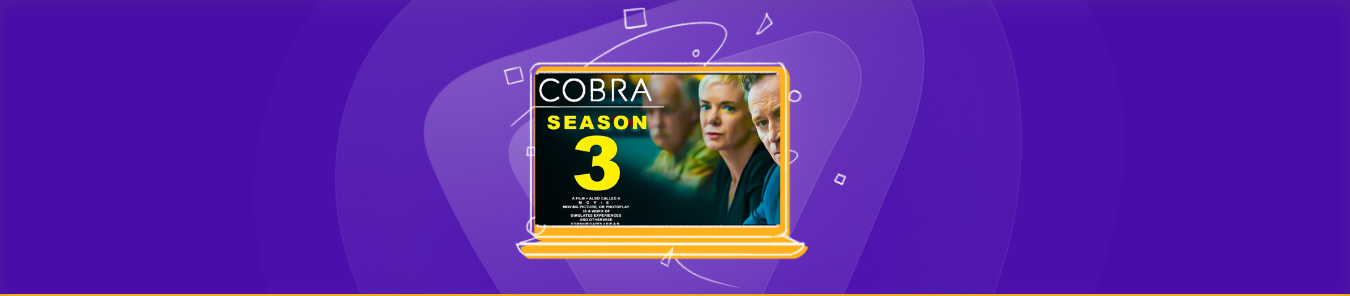 How to watch Cobra Season 3 in Canada