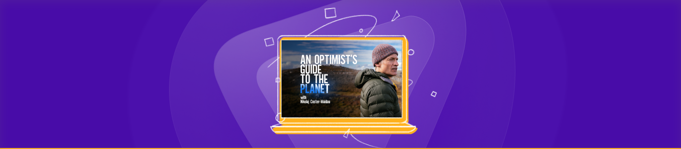 watch An Optimist's Guide to the Planet Season 1 in New Zealand
