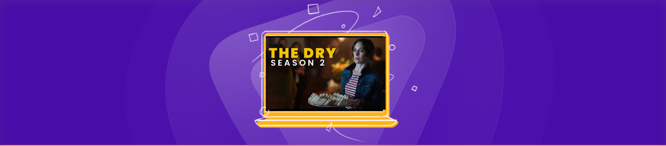 How to watch The Dry Season 2 in Canada