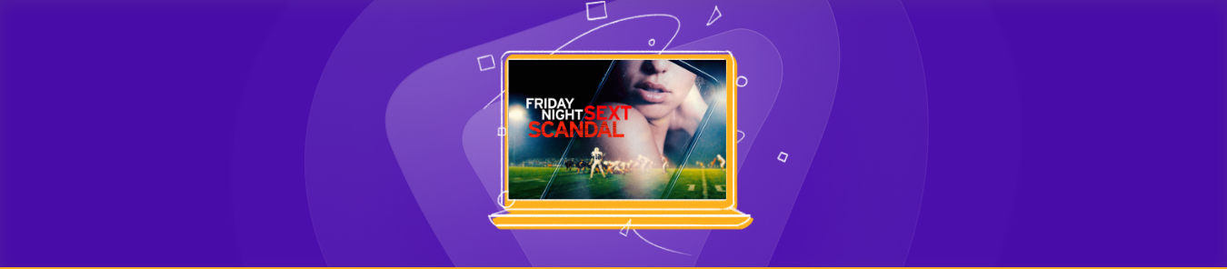 watch Friday Night Sext Scandal in the UK