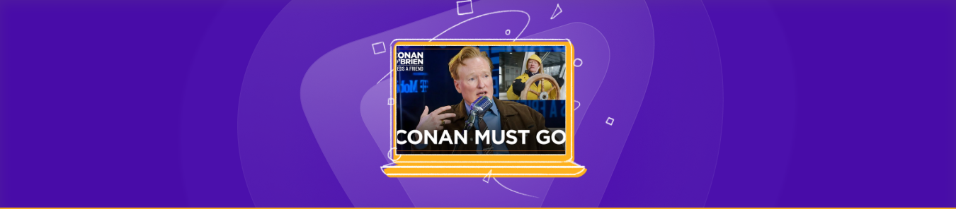 Watch conan must go in Australia