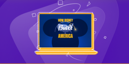 How to Watch How Disney Built America in Australia