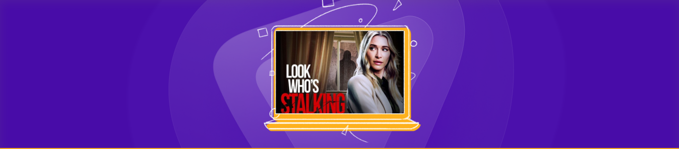 Watch Look Who’s Stalking in Australia