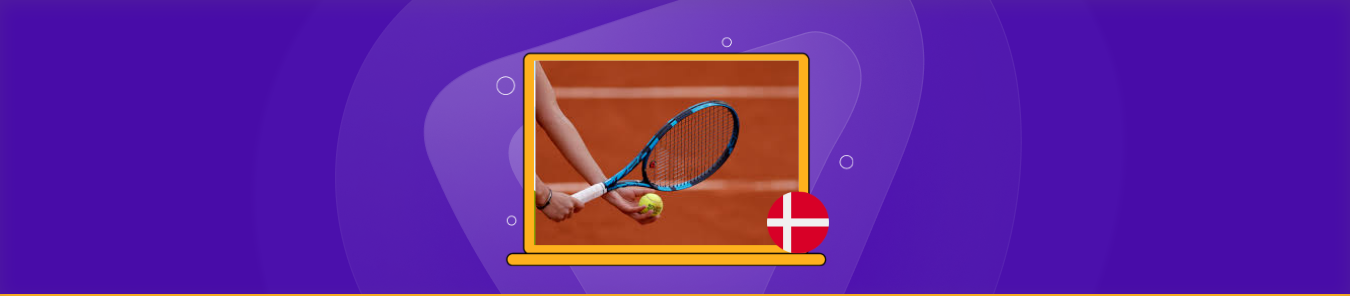 How to Watch French Open live stream online in Denmark
