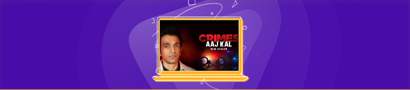 How to Watch Crimes Aaj Kal Season 3 in the US on Amazon miniTV