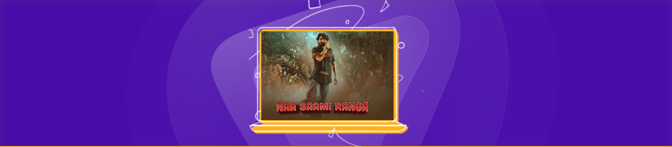 How to Watch Naa Saami Ranga in Canada