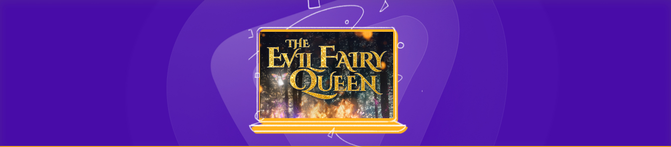 How to Watch The Evil Fairy Queen Outside the US