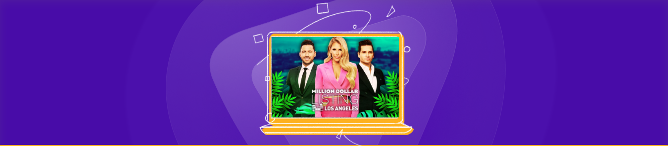 Watch Million Dollar Listing Los Angeles Season 15 in the UK