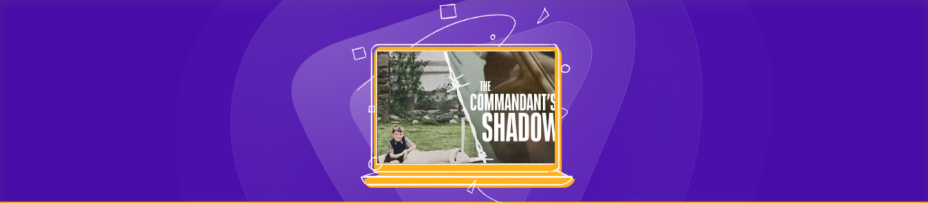 Watch The Commandant's Shadow in the UK