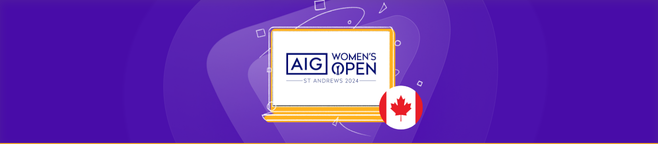 How to Watch 2024 AIG Women's Open in Canada