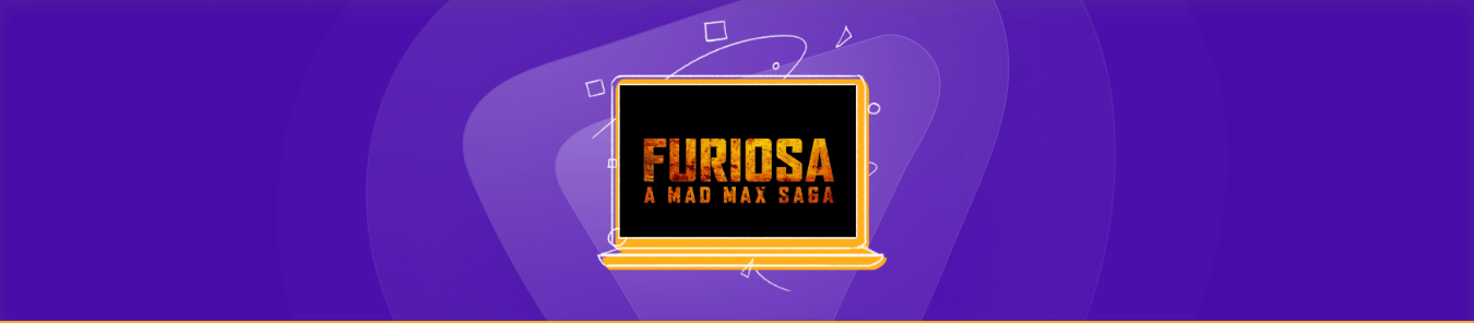 How to Watch Furiosa A Mad Max Saga outside the US