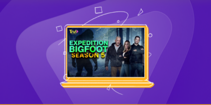 How to Watch Expedition Bigfoot Season 5 Outside the US
