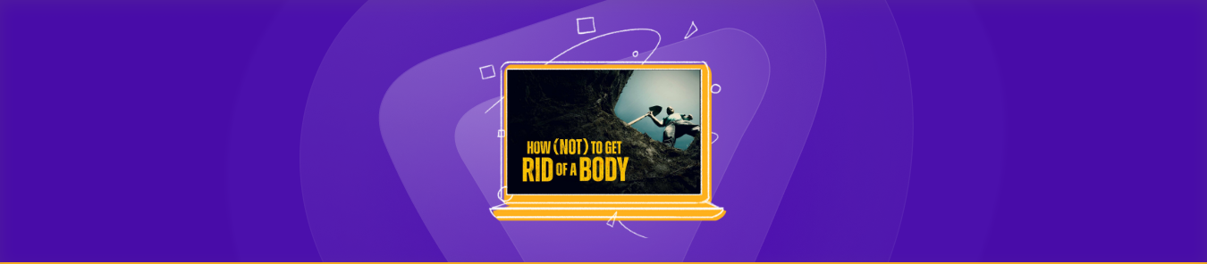 Watch How (Not) To Get Rid of a Body in Australia