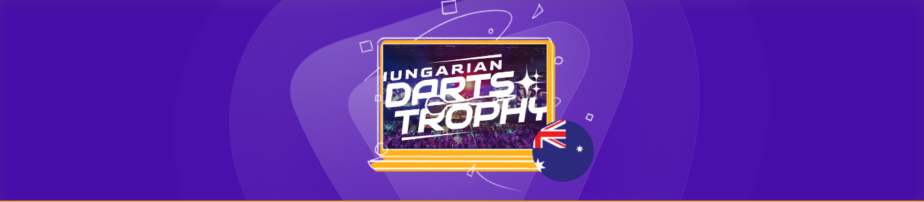 Watch Hungarian Darts Trophy in Australia