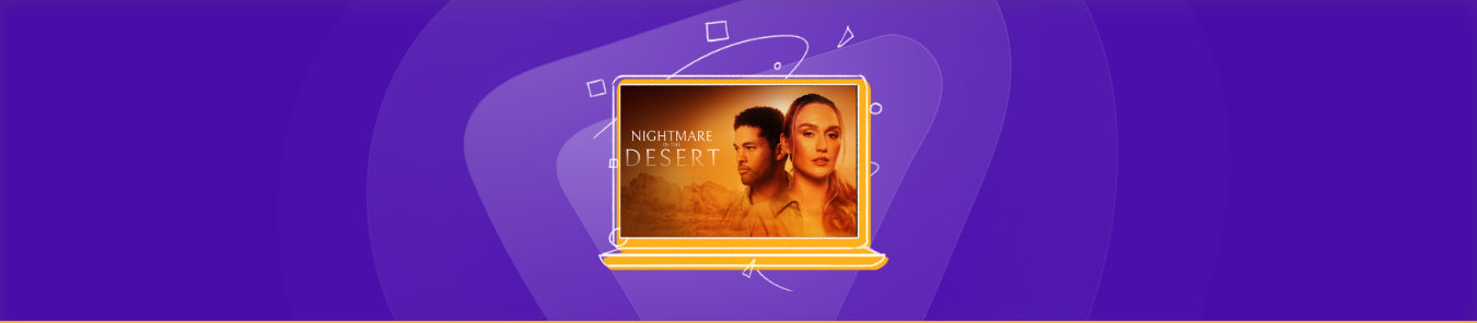 Watch Nightmare in the Desert in the UK