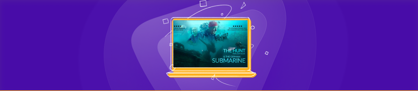 Watch The Hunt for Lady and the German Submarine in Canada
