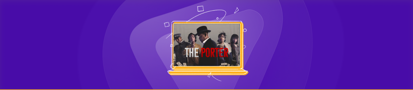 Watch The Porter in the UK