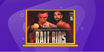 How to Watch Nick Ball vs. Ronny Rios Live Online