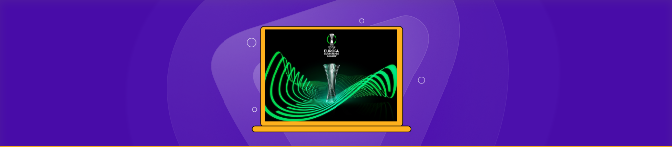 How to Watch the 2024 UEFA Europa Conference League Live Online for free