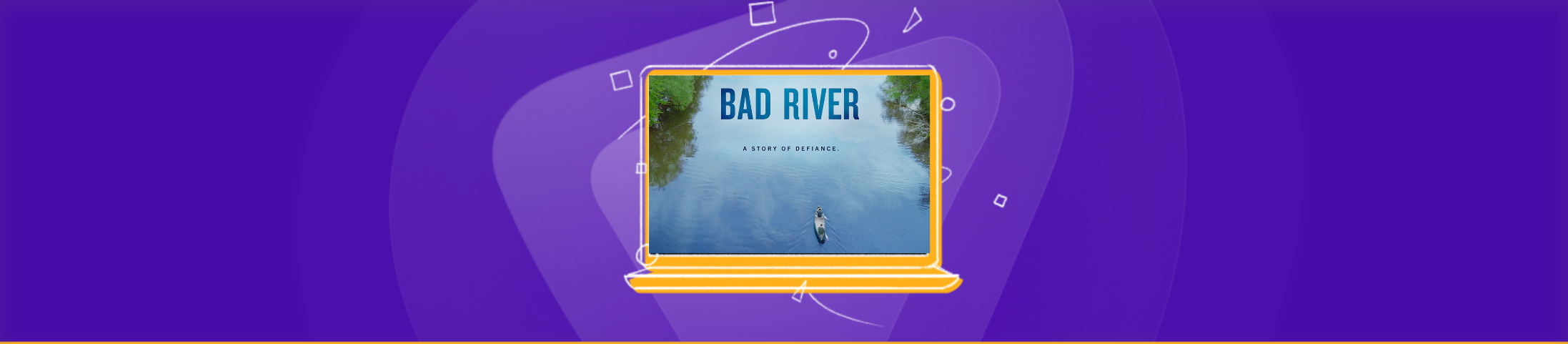 watch Bad River outside the US