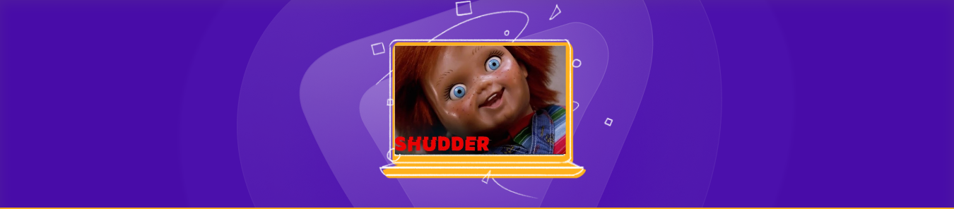Watch Doc of Chucky outside the US
