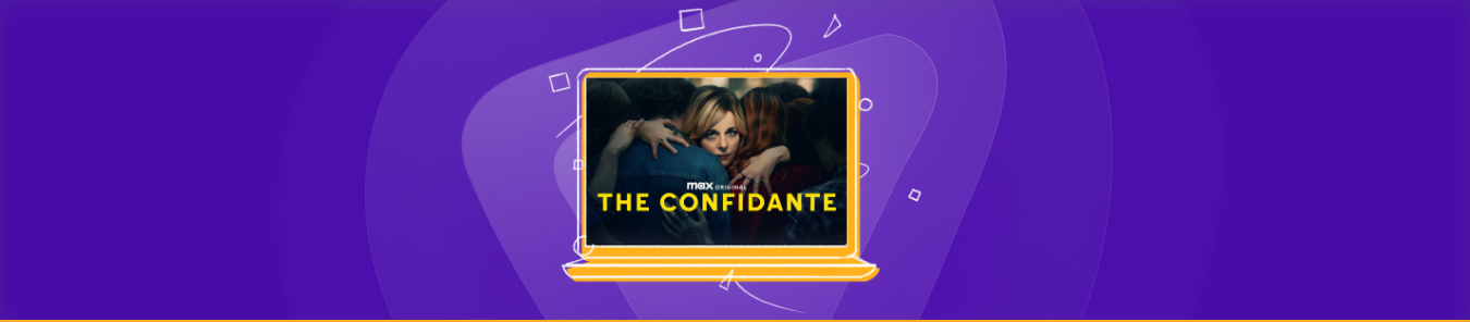 Watch The Confidante in the UK