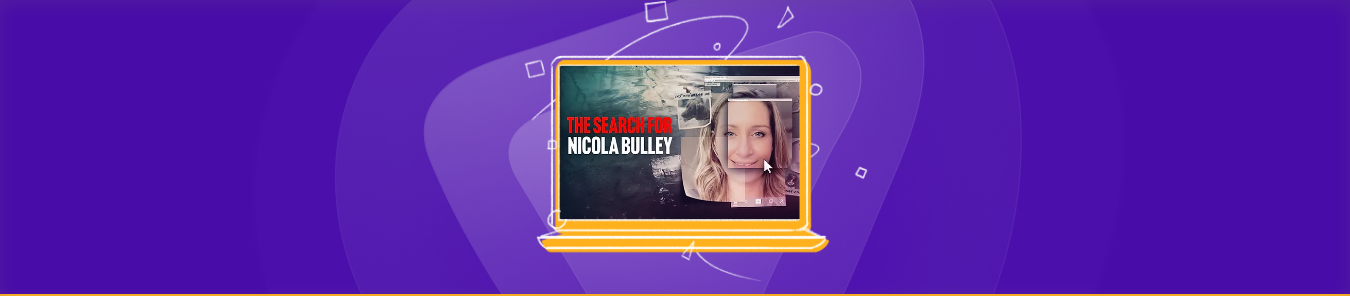 Watch The Search for Nicola Bulley in the US