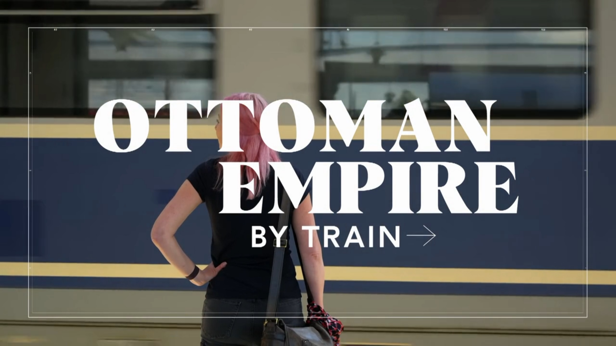How to Watch Ottoman Empire by Train in the US PureVPN Blog