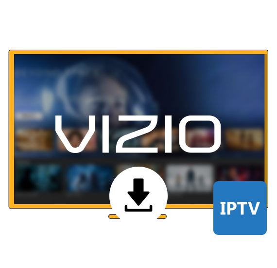 Install IPTV on Vizio TV