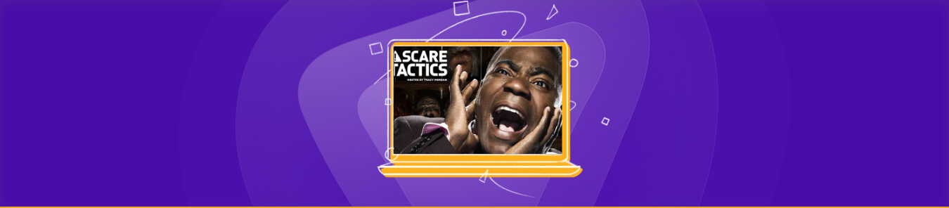 watch Scare Tactics in the UK