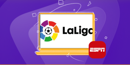 How to Watch 2024 La Liga on ESPN+ from anywhere