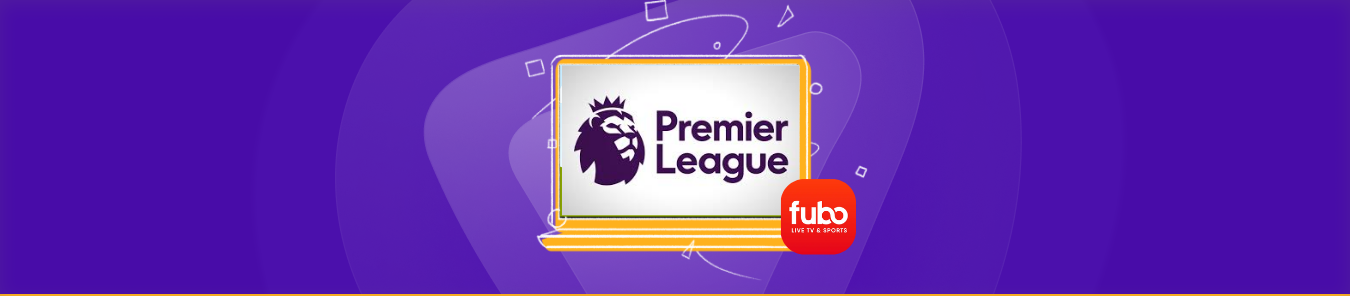 Premiere League on FuboTV