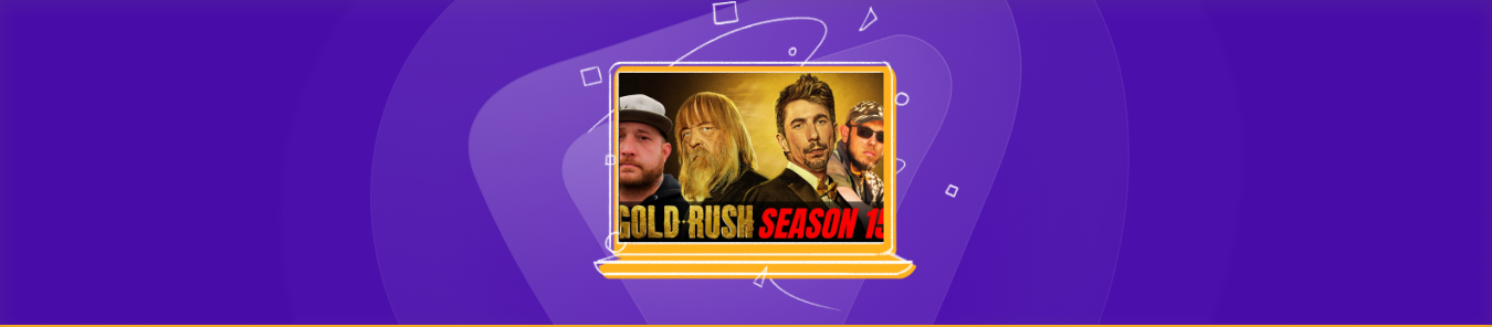 watch Gold Rush Season 15 in the UK