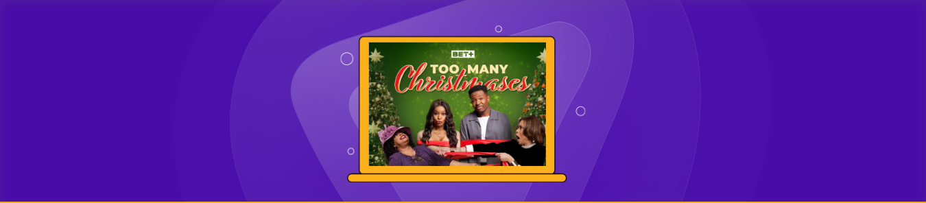 How to Watch Too Many Christmases Outside the US