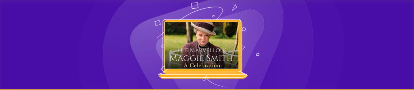 Watch Dame Maggie Smith A Celebration in the US