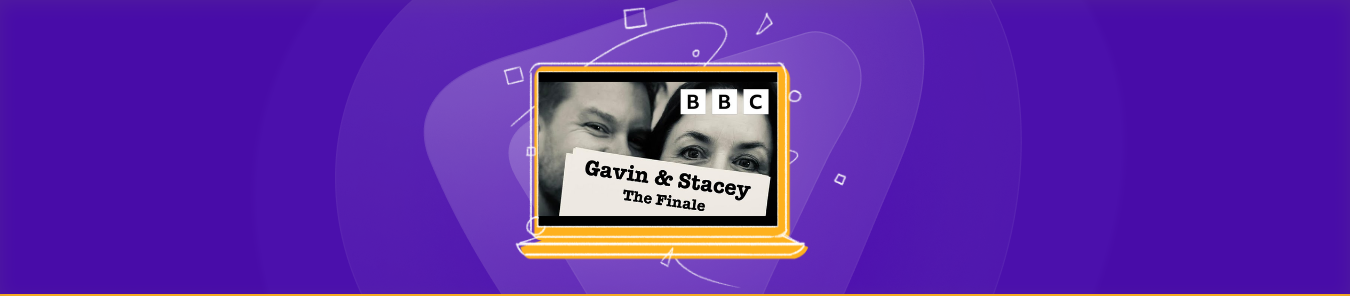Watch Gavin and Stacey The Finale in Australia