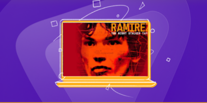 How to Watch Richard Ramirez: The Night Stalker Tapes Outside the US